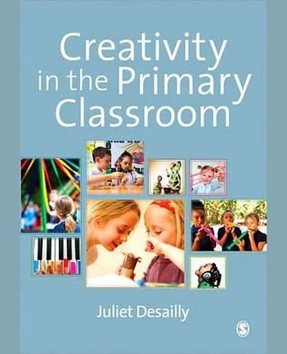 Creativity in the Primary Classroom