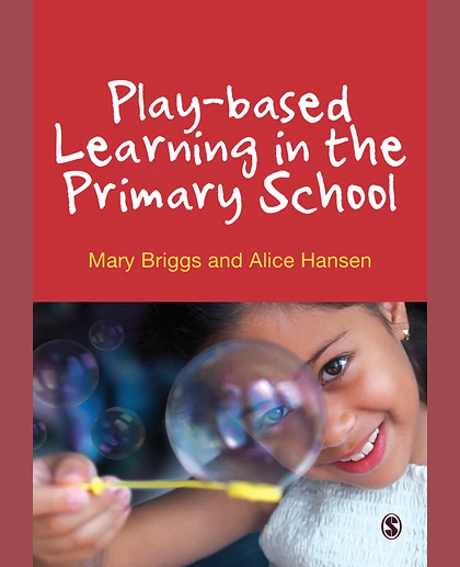 Play-based Learning in the Primary School