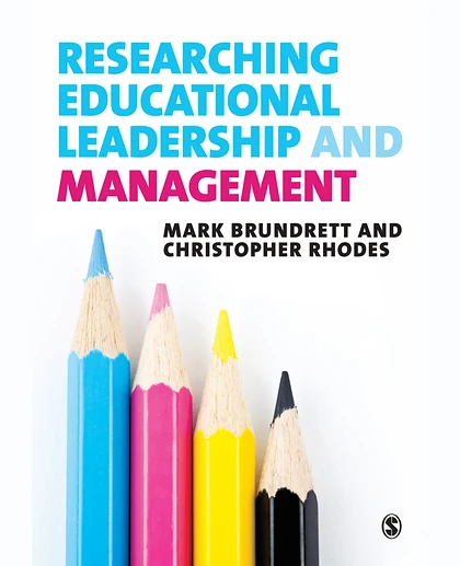 Researching Educational Leadership and Management: Methods and Approaches