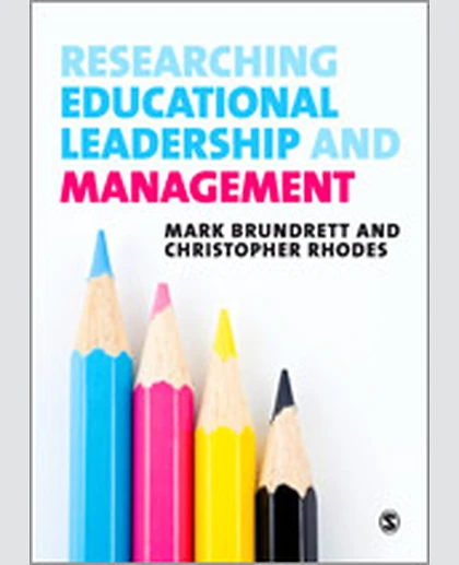 Researching Educational Leadership and Management: Methods and Approaches, 1st Edition