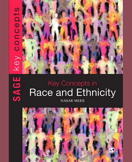 Key Concepts in Race and Ethnicity