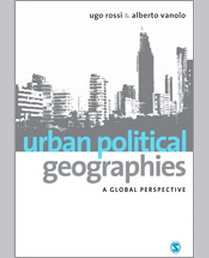 Urban Political Geographies: A Global Perspective, 1st Edition