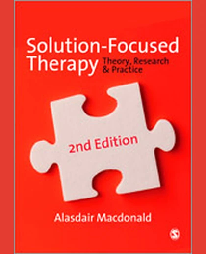 Solution-Focused Therapy: Theory, Research & Practice, 2nd Edition