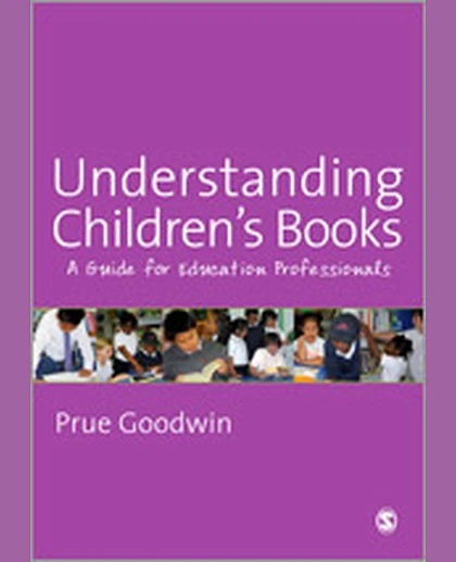 Understanding Children′s Books: A Guide for Education Professionals, 1st Edition