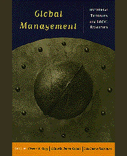 Global Management: Universal Theories and Local Realities, 1st Edition