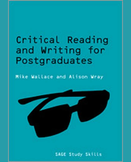 Critical Reading and Writing for Postgraduates