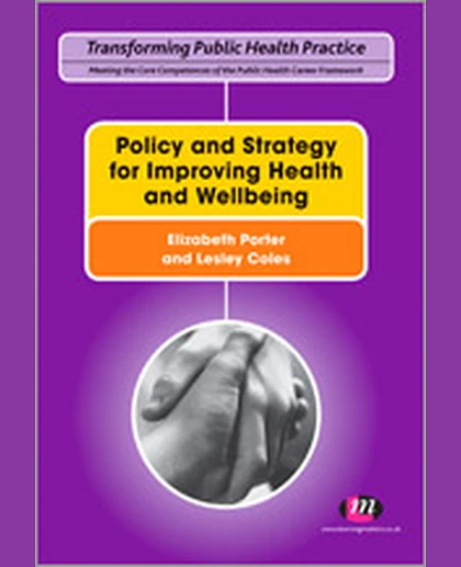 Policy and Strategy for Improving Health and Wellbeing, 1st Edition