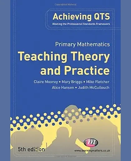 Primary Mathematics: Teaching Theory and Practice, 5th Edition