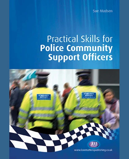 Practical Skills for Police Community Support Officers