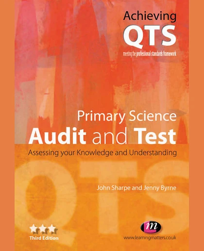 Primary Science: Audit and Test: Audit and Test