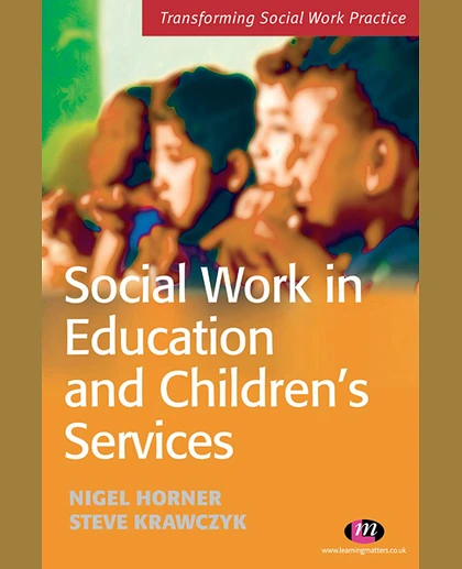 Social Work in Education and Children's Services