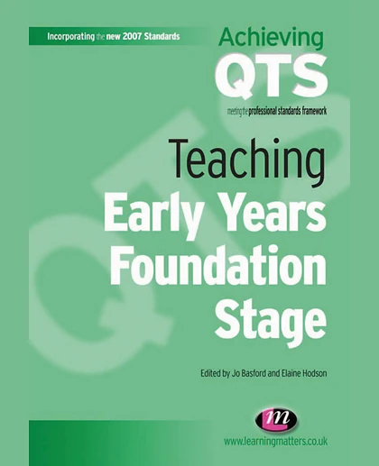 Teaching Early Years Foundation Stage