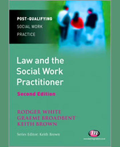 Law and the Social Work Practitioner, 2nd Edition