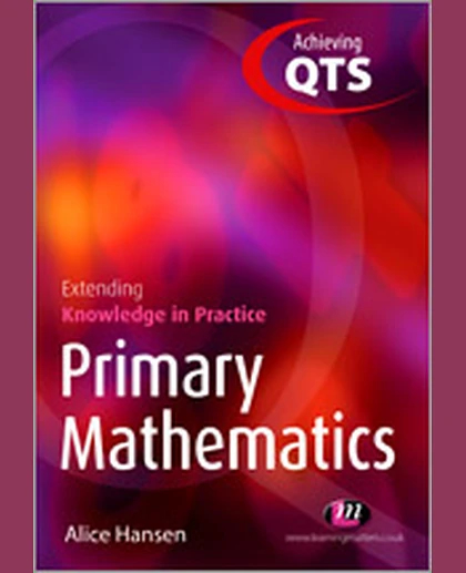 Primary Mathematics: Extending Knowledge in Practice, 1st Edition