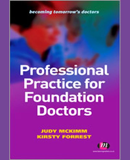 Professional Practice for Foundation Doctors, 1st Edition