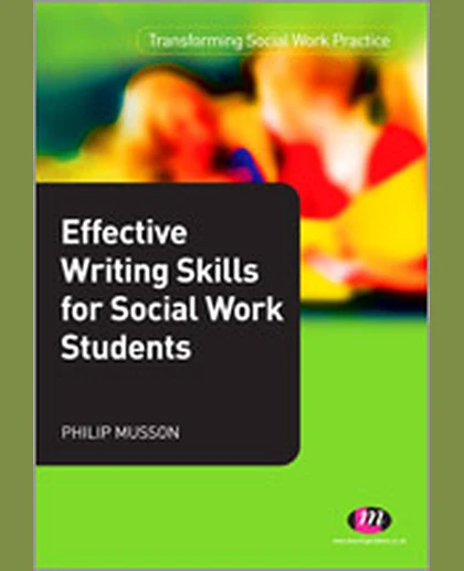 Effective Writing Skills for Social Work Students, 1st Edition