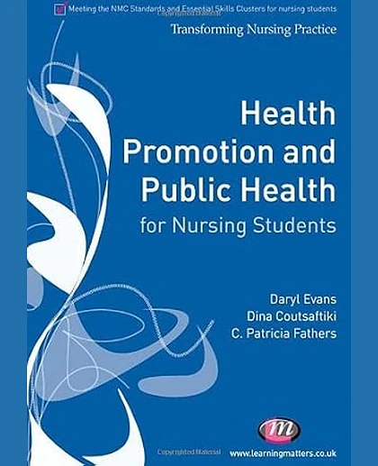 Health Promotion and Public Health for Nursing Students