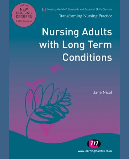 Nursing Adults with Long Term Conditions