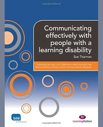 Communicating Effectively with People with a Learning Disability