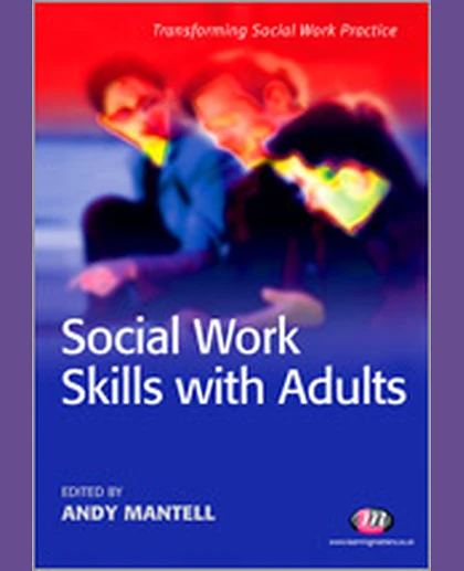 Social Work Skills with Adults, 1st Edition