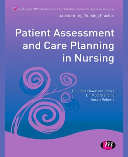 Patient Assessment and Care Planning in Nursing