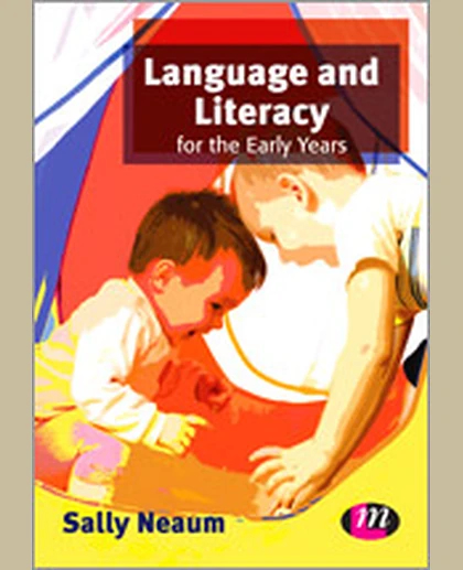 Language and Literacy for the Early Years: 9780857257413, 1st Edition