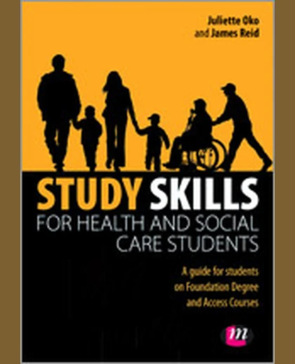 Study Skills for Health and Social Care Students, 1st Edition