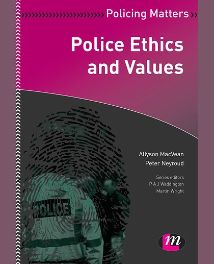 Police Ethics and Values