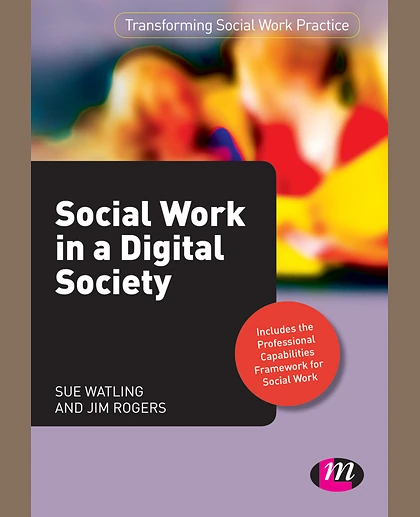 Social Work in a Digital Society