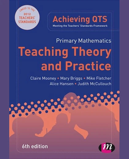Primary Mathematics: Teaching Theory and Practice, 6th Edition
