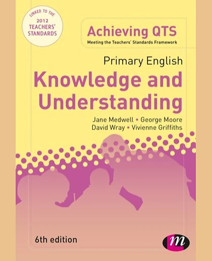 Primary English: Knowledge and Understanding, 6th Edition