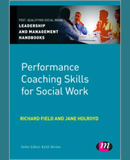 Performance Coaching Skills for Social Work, 1st Edition