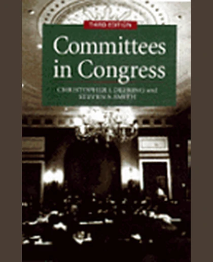 Committees in Congress, 3rd Edition