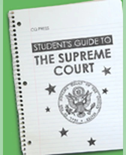 Student′s Guide to the Supreme Court, 1st Edition