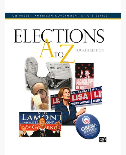 Elections A to Z, 4th Edition