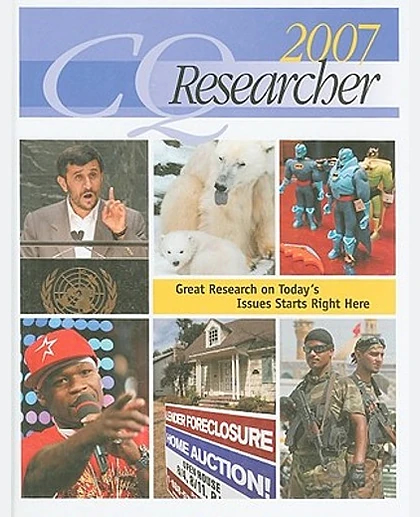 CQ Researcher. January - December 2007.