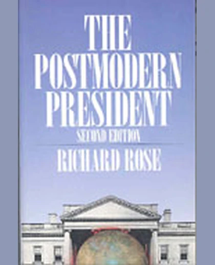 The Postmodern President, 2nd Edition