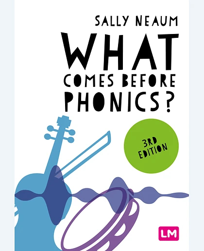 What Comes Before Phonics?, 3rd Edition