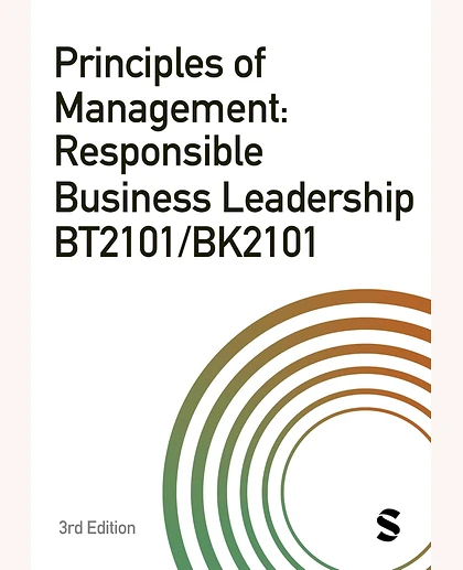 Principles of Management: Responsible Business Leadership BT2101/BK2101