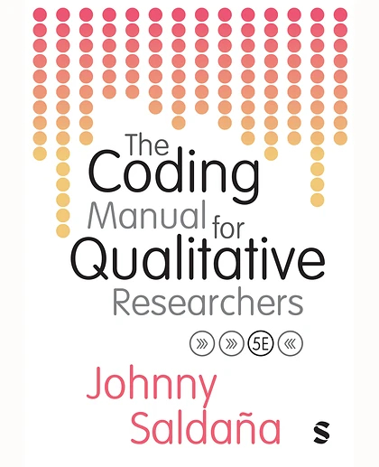 The Coding Manual for Qualitative Researchers, 5th Edition