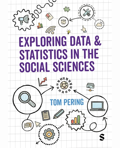 Exploring Data and Statistics in the Social Sciences, 1st Edition