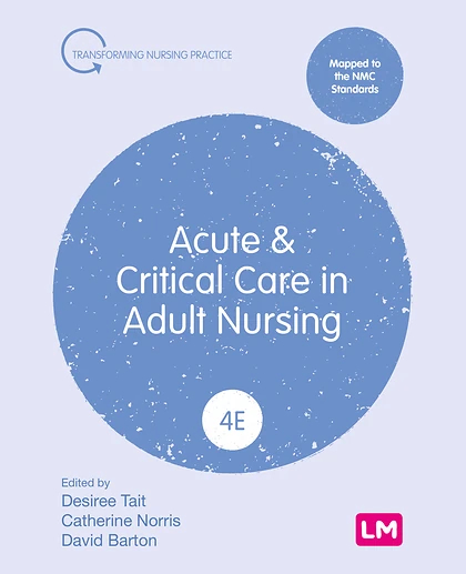 Acute and Critical Care in Adult Nursing, 4th Edition