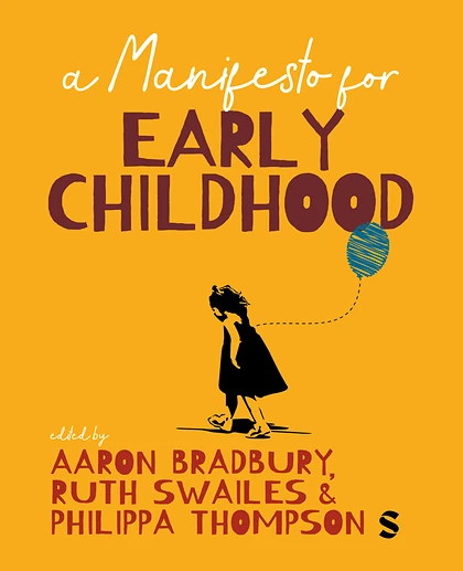 A Manifesto for Early Childhood