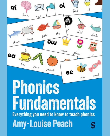 Phonics Fundamentals: Everything You Need to Know to Teach Phonics