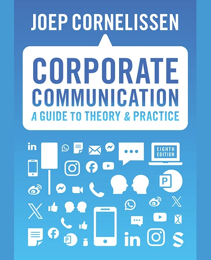 Corporate Communication: A Guide to Theory and Practice, 8th Edition