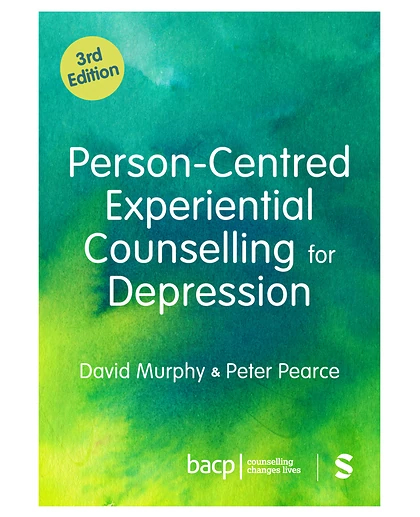 Person-Centred Experiential Counselling for Depression, 3rd Edition