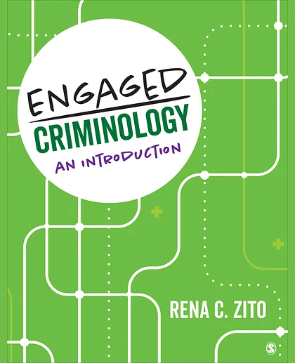 Engaged Criminology: An Introduction, 1st Edition