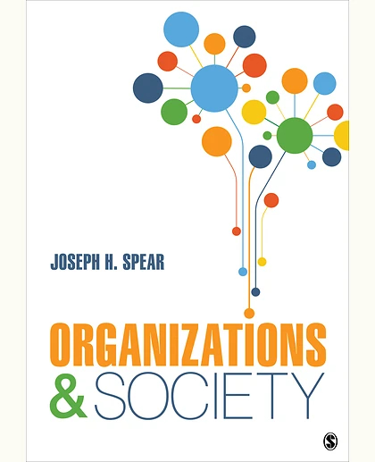 Organizations and Society, 1st Edition