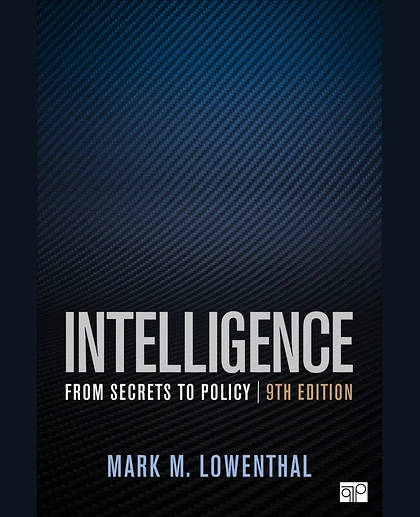 Intelligence: From Secrets to Policy
