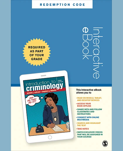 Introduction to Criminology - Interactive EBook: Why Do They Do It?